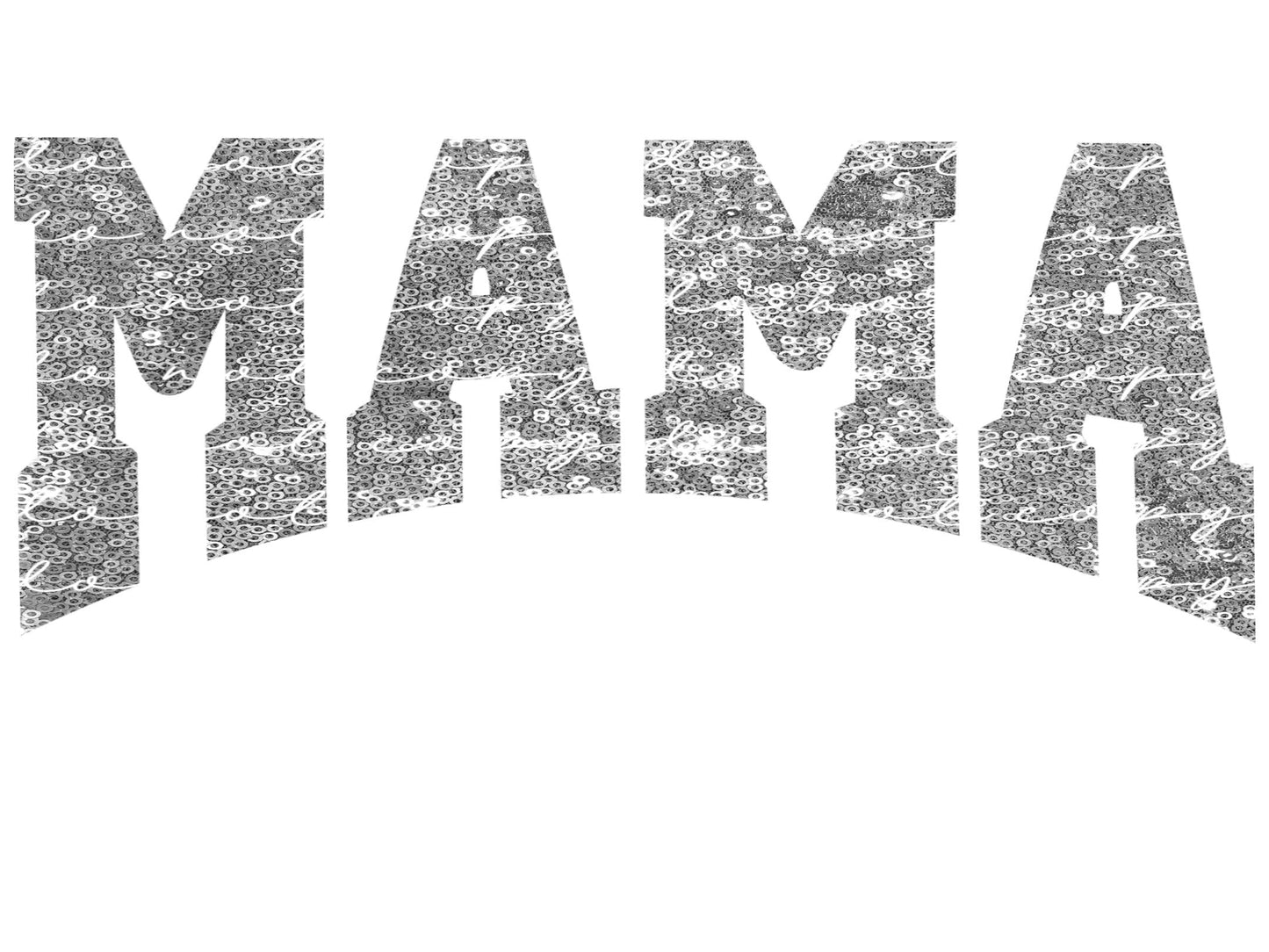 Faux Sequin Silver Mama PNG / Digital Download / Instant Download